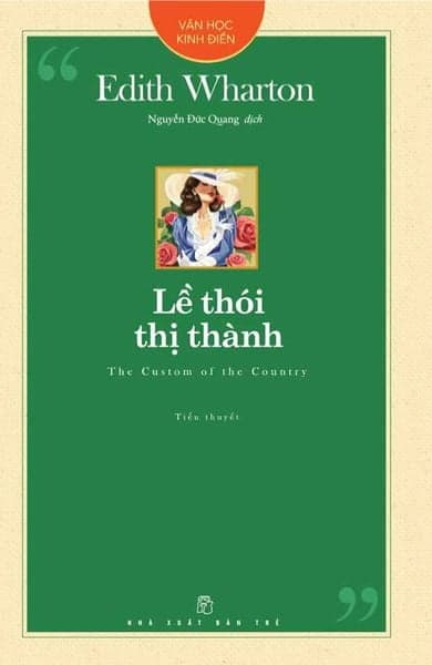 Văn Học Kinh Điển. Lề Thói Thị Thành
