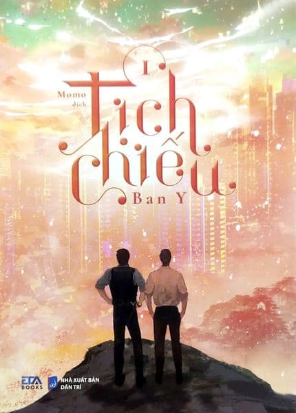 Tịch Chiếu - Tập 1 - Ban Y