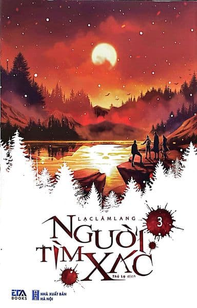 Người Tìm Xác - Tập 3 - Lâm Hà