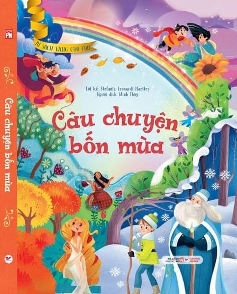Tủ Sách Vàng Dành Cho Con - Câu Chuyện Bốn Mùa - Stefania Leonardi Harley