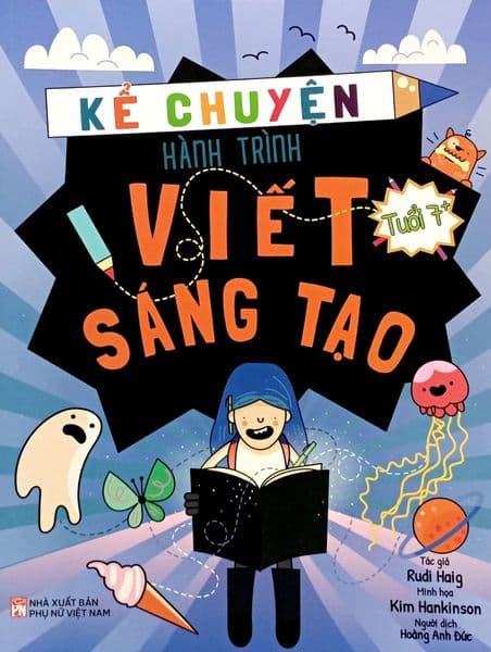 Kể Chuyện Hành Trình Viết Sáng Tạo - Rudi Haig
