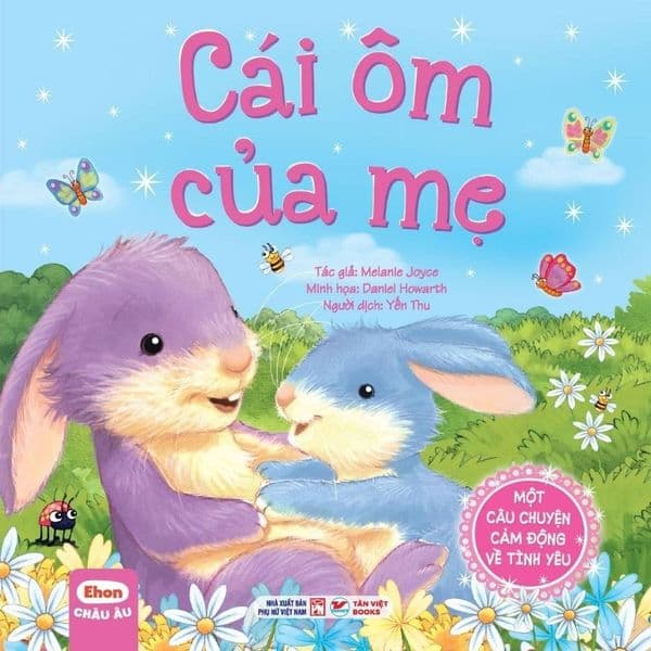 Ehon Châu Âu - Cái Ôm Của Mẹ - Chà
