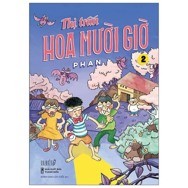 Thị Trấn Hoa Mười Giờ - Tập 2 - Thanh Hoa
