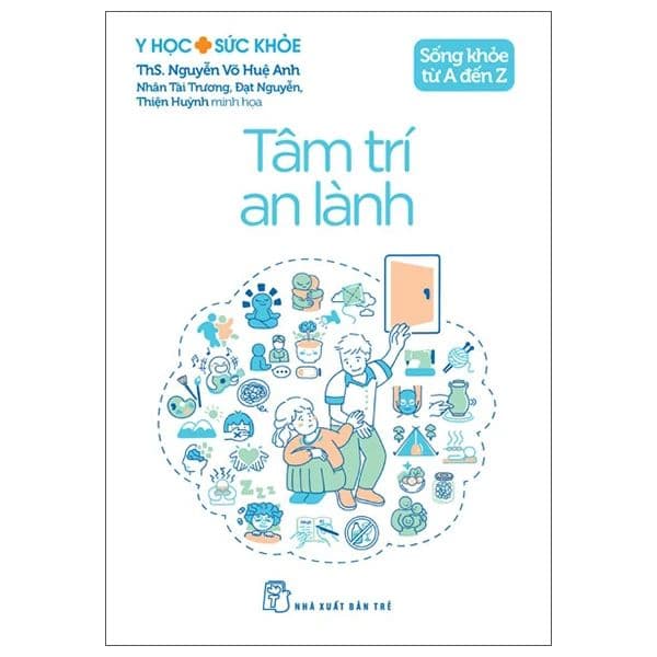 Sống Khỏe Từ A Đến Z - Tâm Trí An Lành - Làn