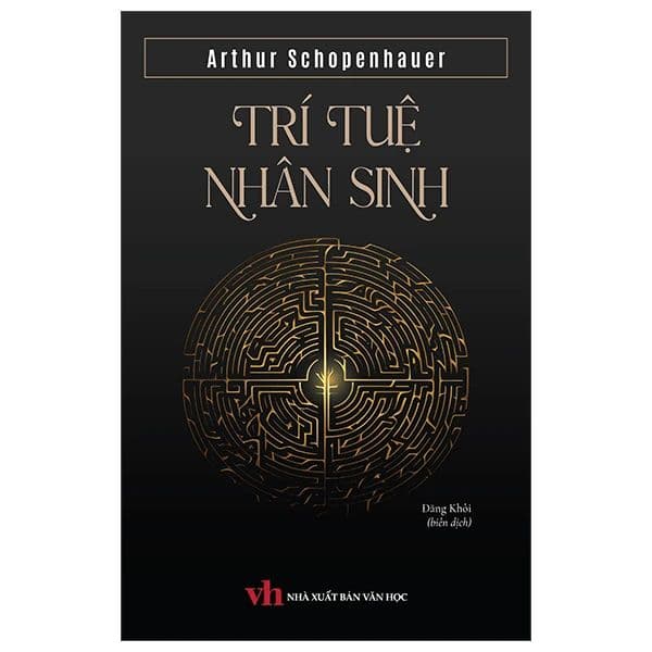 Trí Tuệ Nhân Sinh - Arthur Schopenhauer