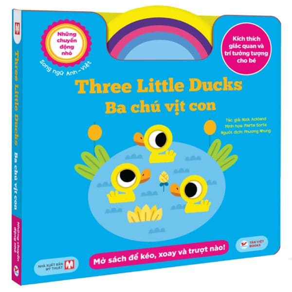Những Chuyển Động Nhỏ - Three Little Ducks - Ba Chú Vịt Con - Song Ngữ Anh-Việt - Việt Anh