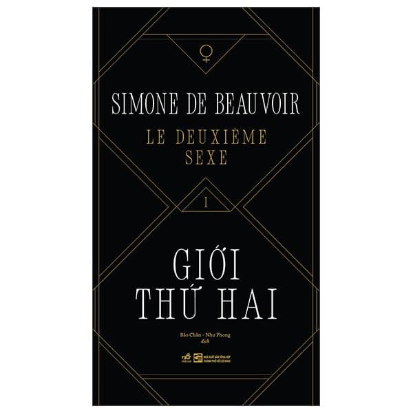 Le Deuxième Sexe - Giới Thứ Hai - Nhã Nam