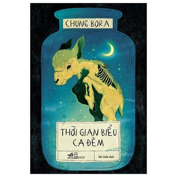 Thời Gian Biểu Ca Đêm - Chung Bora
