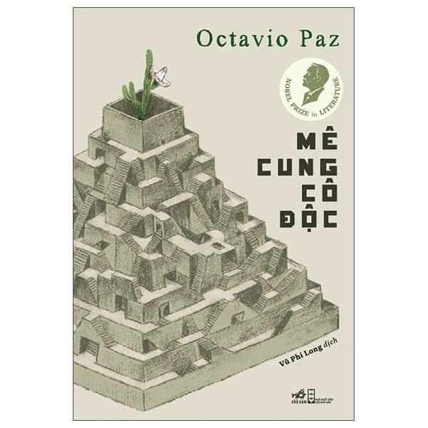 Mê Cung Cô Độc - Otavio Paz