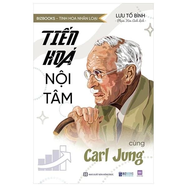 Tinh Hoa Nhân Loại - Tiền Hoa Nội Tâm Cùng Carl Jung - Diệp Châu