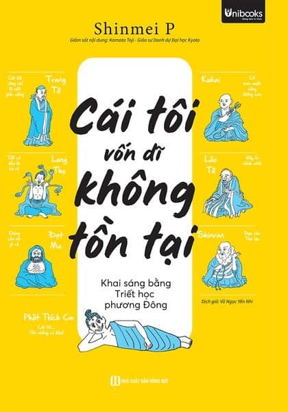 Cái Tôi Vốn Dĩ Không Tồn Tại: Khai Sáng Bằng Triết Học Phương Đông - Shinmei P
