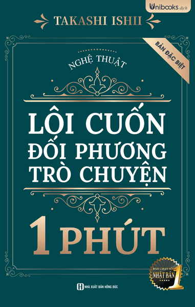 Nghệ Thuật Lôi Cuốn Đối Phương Trò Chuyện 1 Phút (2025) - Takashi Ishii
