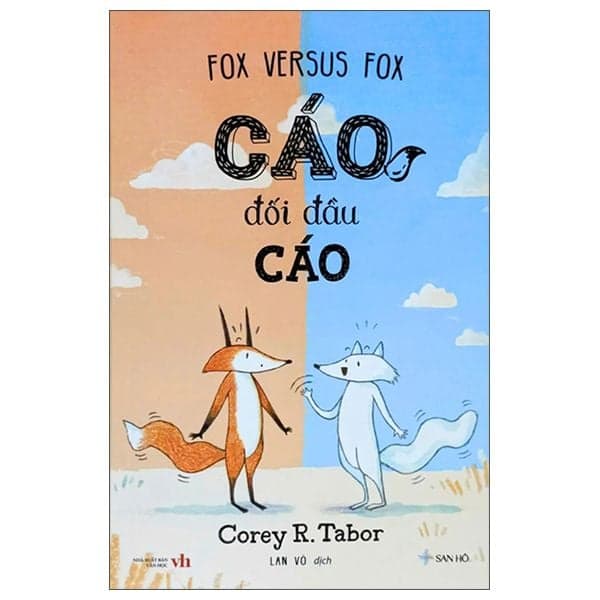 Fox Versus Fox - Cáo Đối Đầu Cáo - Corey R. Talor