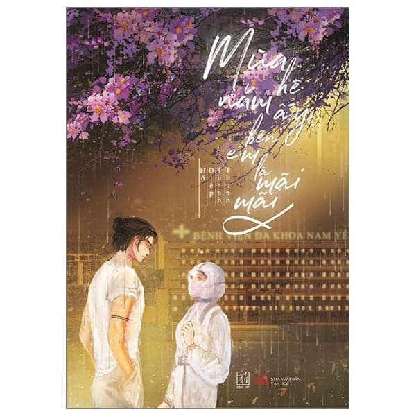 Mùa Hè Năm Ấy Bên Em Là Mãi Mãi (Bìa Cứng) - Do