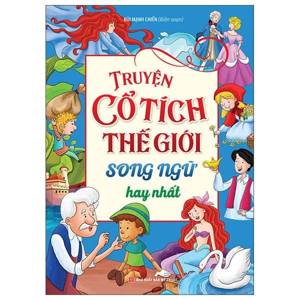 Truyện Cổ Tích Thế Giới Song Ngữ Hay Nhất - Minh Hà