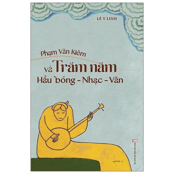 Phạm Văn Kiêm Và Trăm Năm Hầu Bóng-Nhạc-Văn - Tri Thức