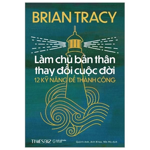 Làm Chủ Bản Thân Thay Đổi Cuộc Đời - Times
