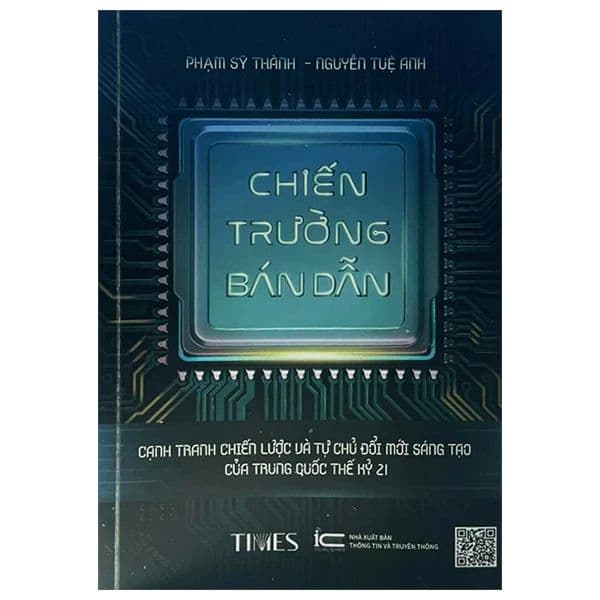 Chiến Trường Bán Dẫn (Bìa Mềm) - Times