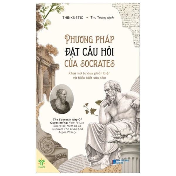 Phương Pháp Đặt Câu Hỏi Socrates - Thinknetic