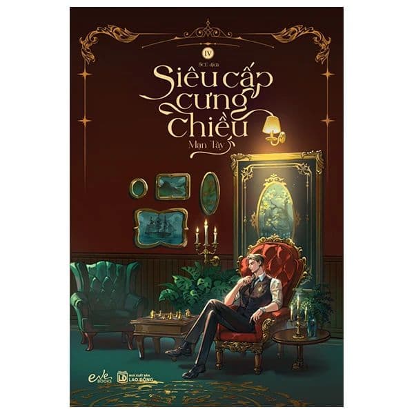 Siêu Cấp Cưng Chiều - Tập 4 - Chì