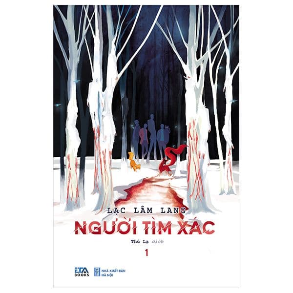 Người Tìm Xác - Tập 1 - Lâm Hà