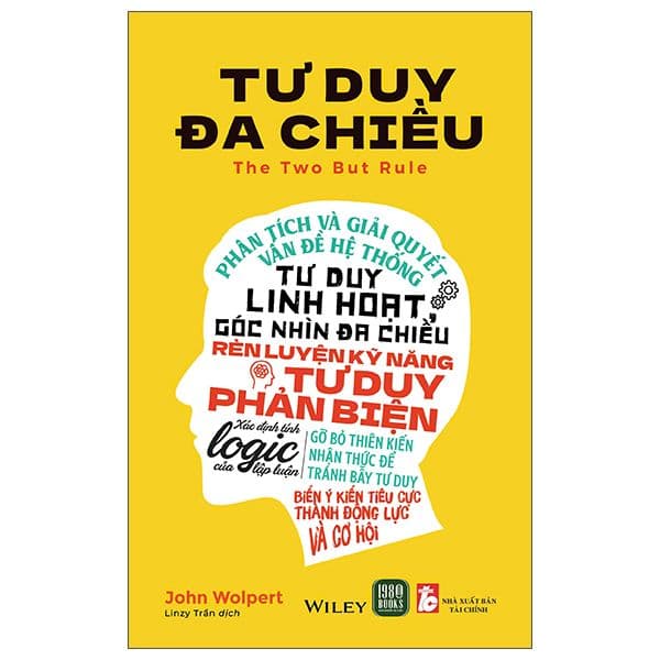 Tư Duy Đa Chiều - The Two But Rule