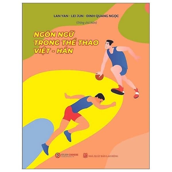 Ngôn Ngữ Trong Thể Thao Việt - Hán - Đinh Quang Ngọc