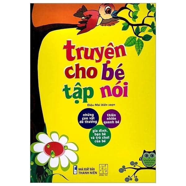 Truyện Cho Bé Tập Nói (Tb 2021) - Do