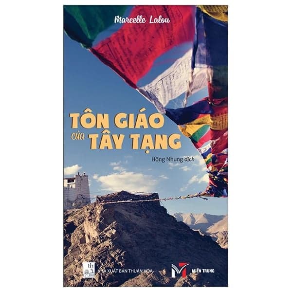 Tôn Giáo Của Tây Tạng - Thuận