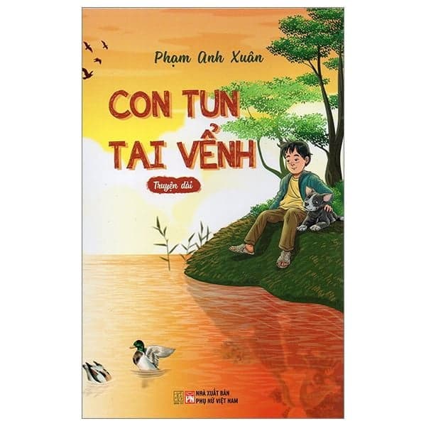 Con Tun Tai Vểnh - Phạm Anh Xuân