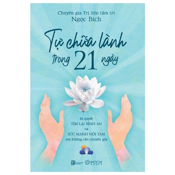 Tự Chữa Lành Trong 21 Ngày - Diệp Châu