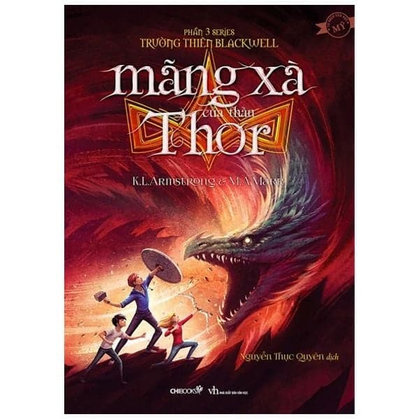Mãng Xà Của Thần Thor (Phần 3 Bộ Trường Thiên Blackwell) - Rick Riordan