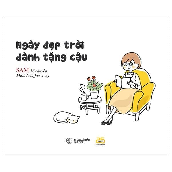 Ngày Đẹp Trời Dành Tặng Cậu - SAM Kể Chuyện
