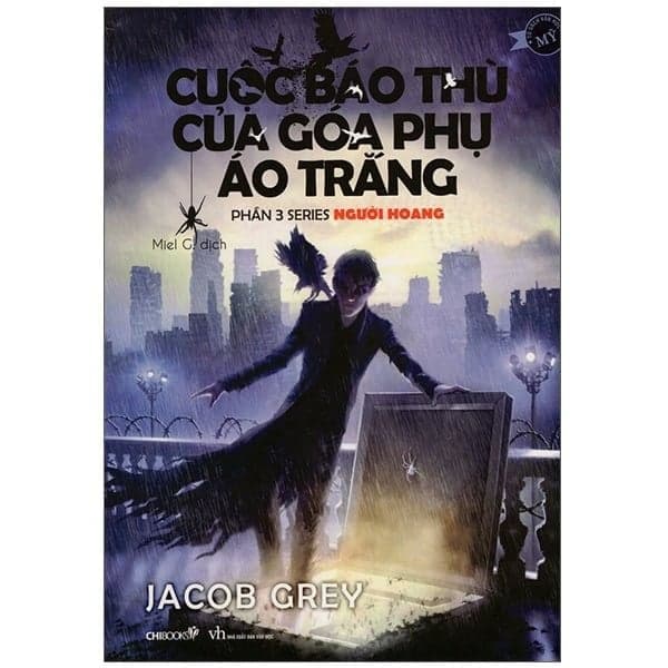 Cuộc Báo Thù Của Góa Phụ Áo Trắng (Phần 3 Series Người Hoang) - Jacob Grey