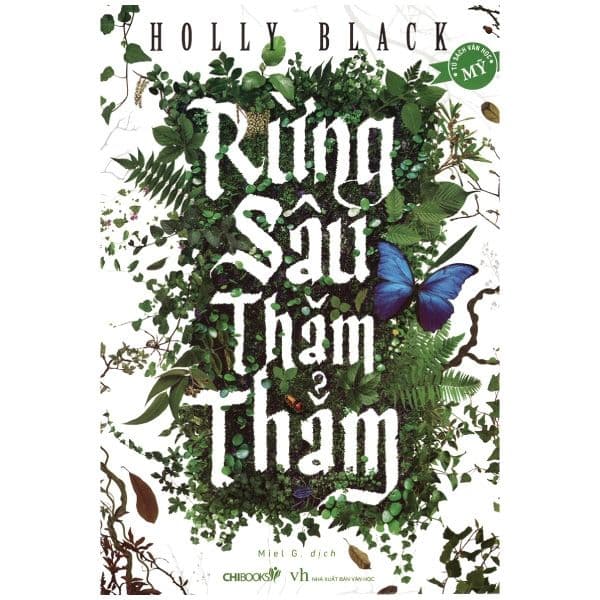 Rừng Sâu Thăm Thẳm - Holly Black