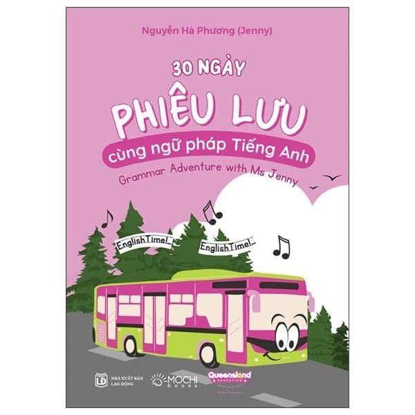 30 Ngày Phiêu Lưu Cùng Ngữ Pháp Tiếng Anh - Diệp Châu