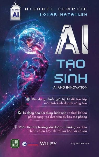 AI Tạo Sinh - AI And Innovation - Michael Lewrick