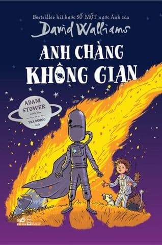 Anh Chàng Không Gian - Nhã Nam