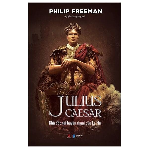 Julius Caesar - Nhà Độc Tài Huyền Thoại Của La Mã - Hú
