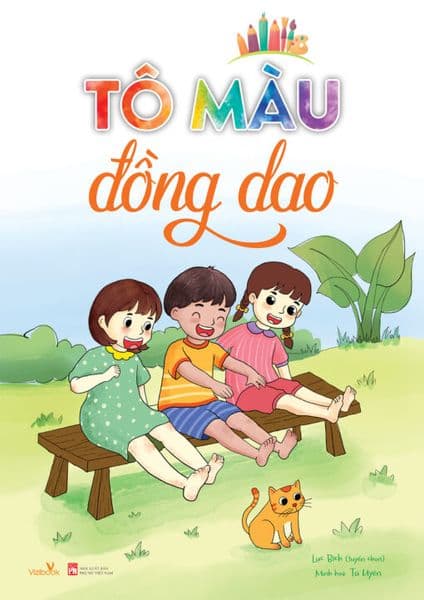 Tô Màu Đồng Dao - Lục Bích (tuyển chọn)