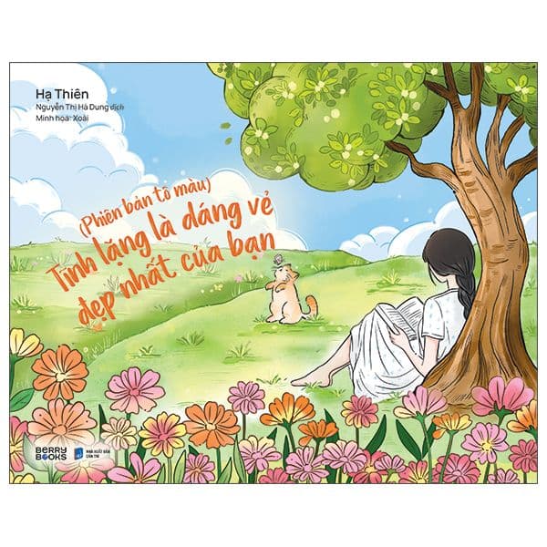 Tĩnh Lặng Là Dáng Vẻ Đẹp Nhất Của Bạn - Phiên Bản Tô Màu - Hạ