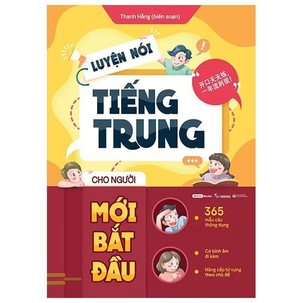Luyện Nói Tiếng Trung Cho Người Mới Bắt Đầu - Thanh Hằng