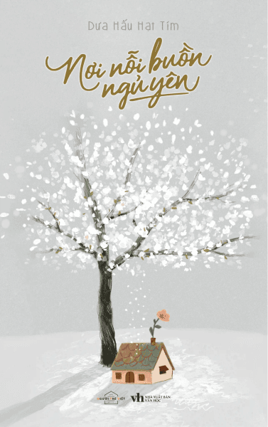 Nơi Nỗi Buồn Ngủ Yên - Hạ