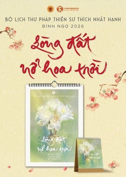 Bộ Lịch Thư Pháp Làng Mai 2026 - Lòng Đất Nở Hoa Trời