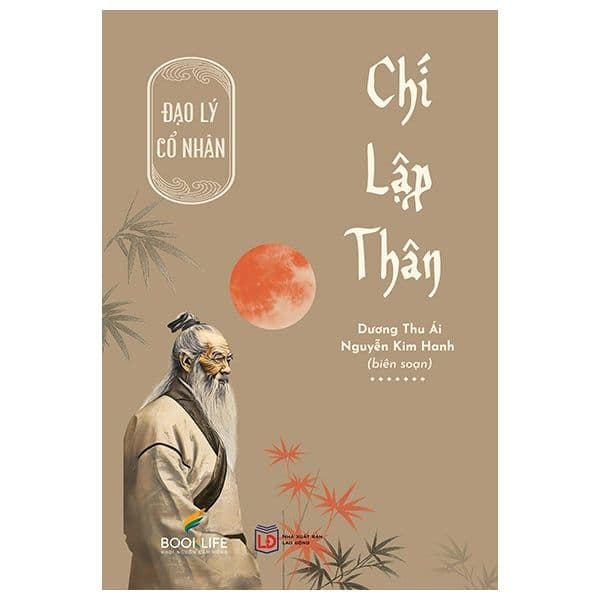Đạo Lý Cố Nhân - Chí Lập Thân - Thu Hà