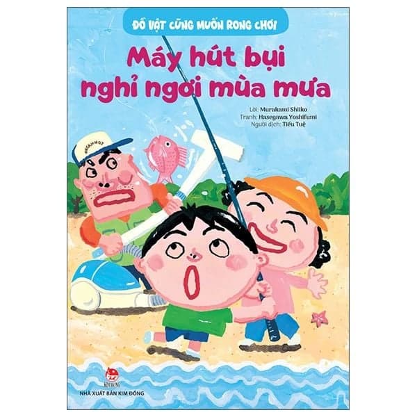 Đồ Vật Cũng Muốn Rong Chơi: Máy Hút Bụi Nghỉ Ngơi Mùa Mưa