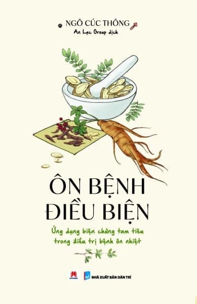 Ôn Bệnh Điều Biện - Ngô Cúc Thông