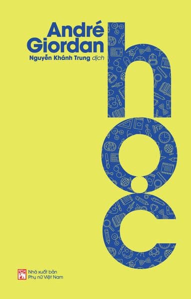 Học - Andre Giordan - Gió