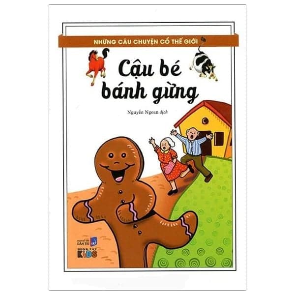 Những Câu Chuyện Cổ Thế Giới - Cậu Bé Bánh Gừng - Do