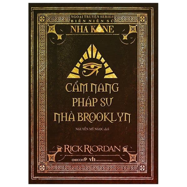 Cẩm Nang Pháp Sư Nhà Brooklyn (Ngoại Truyện Series Biên Niên Sử Nhà Kane) - Rick Riordan